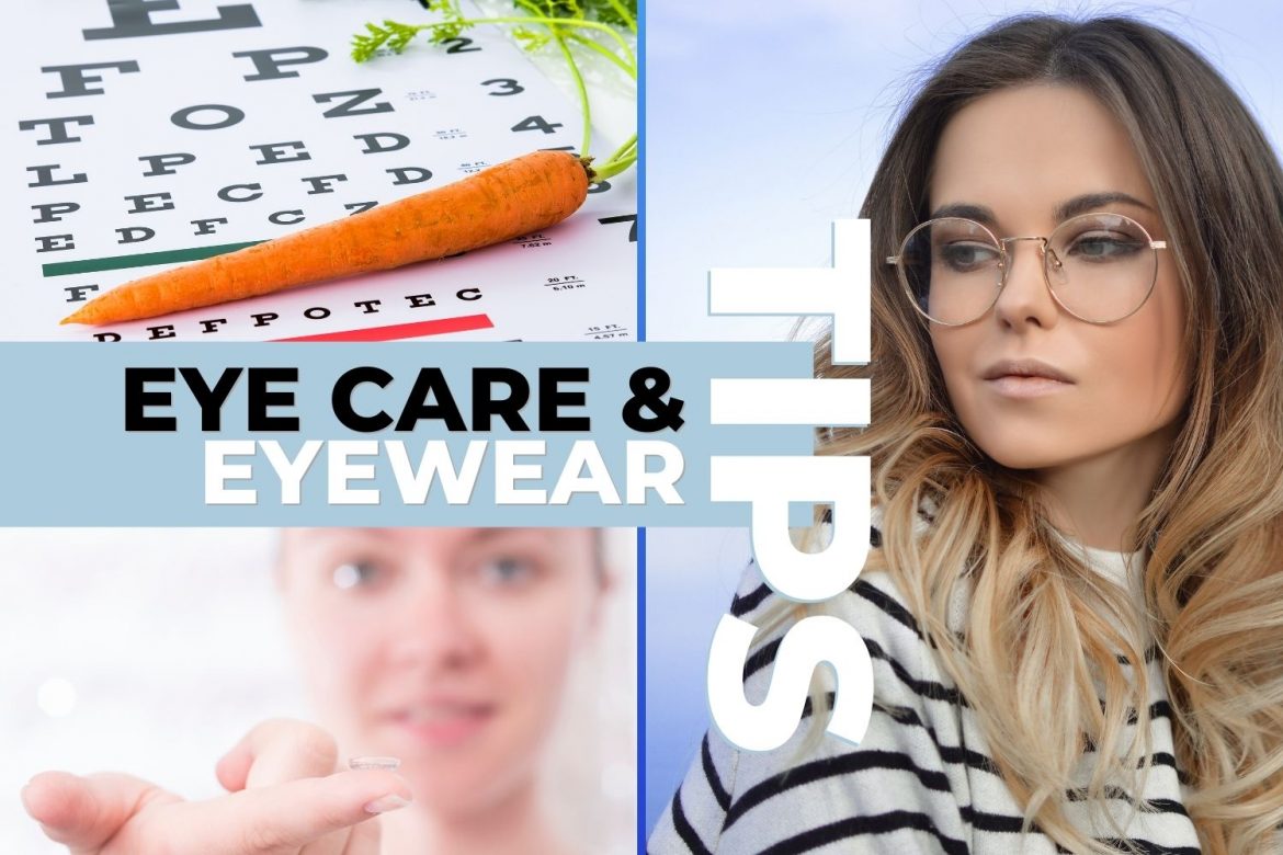 Eye care and eyewear tips