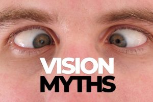 vision myths